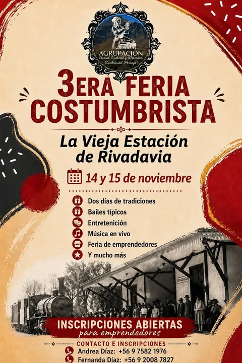 Afiche: 3° Feria Costumbrista «La Vieja Estación de Rivadavia»