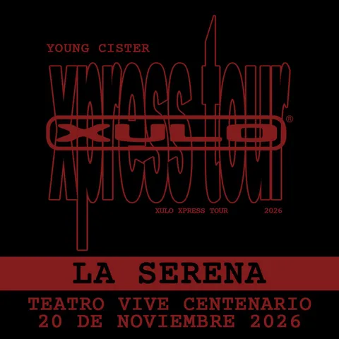 Afiche: Young Cister · Xulo Xpress Tour