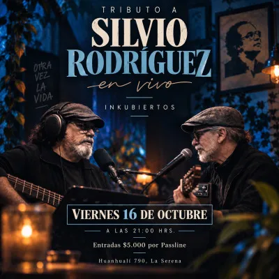 Afiche: Tributo a Silvio Rodríguez · Inkubiertos
